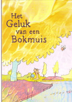 Het geluk van een Bokmuis door Huibers & Landman - 1