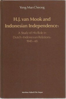 Yong Mun Cheong; HJ van Mook and Indonesian Independance
