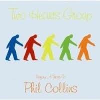 Two Hearts Group - Tribute To Phil Collins (Nieuw/Gesealed) - 1