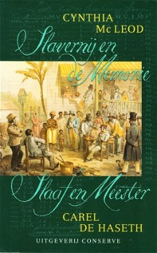 SLAVERNIJ EN DE MEMORIE - Cynthia Mc Leod