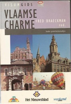 Fred Braeckman ; Vlaamse Charme - Leuke provinciestadjes - 1