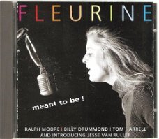 CD - FLEURINE - Meant to be !