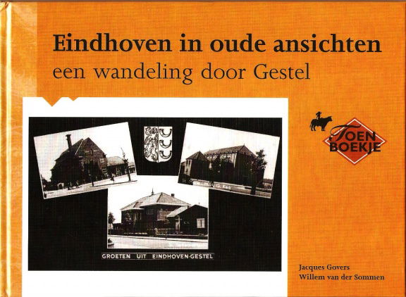 Eindhoven in oude ansichten - GESTEL - nr. 1