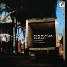 The Knights , Jan Vogler en Eric Jacobsen - New Worlds
