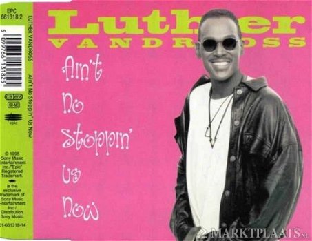 Luther Vandross - Ain't No Stoppin' Us Now 6 Track CDSingle - 1