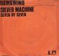 Hawkwind -Silver Machine Progressive UK ROCK 1972 – vinyl single Dutch PS - 1 - Thumbnail