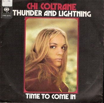 Chi Coltrane -Thunder and Lightning -1972 vinyl single DUTCH - 1