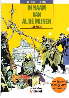 In naam van al de mijnen 1 De mieren (hard cover)