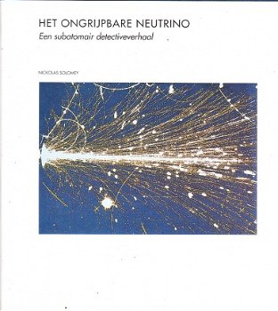 Het ongrijpbare neutrino door Nickolas Solomey - 1
