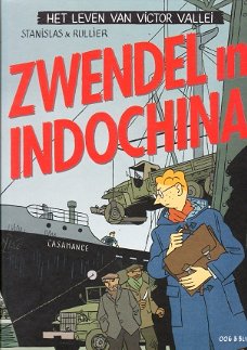 Het leven van Victor Vallei: Zwendel in Indochina