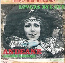 Andeane (Anneke Konings ) -Lovers Bye Bye - Knokke Festival 1972/Folk Vinyl single