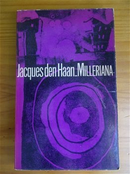 Milleriana - Jacques den Haan - 1