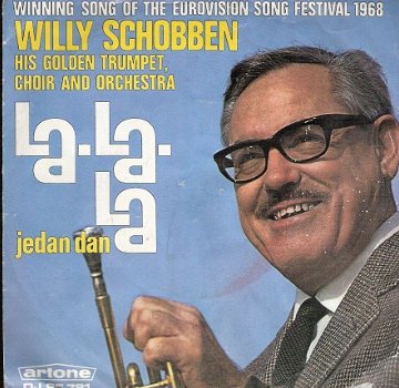 Willy Schobben & His Golden Trumpet, -La-La-La -/Jedan Dan -1968 - Vinylsingle Nederlands Trompet- - 1