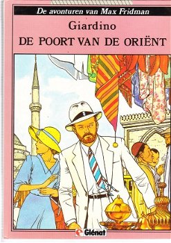 De avonturen van Max Fridman: De poort van de Oriënt (hc) - 1