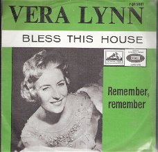 Vera Lynn - Bless This House & Remember Remember -vinylsingle 1965