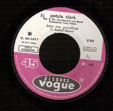 Petula Clark - Kiss Me Goodbye - I've Got Love Going For Me -1968 Vinyl single