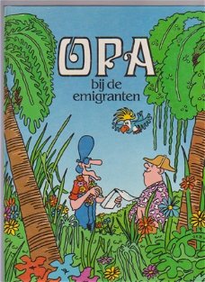 Opa 3 Bij de Emigranten hardcover