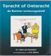 De Rechter tentoongesteld Terecht of Onterecht - 1 - Thumbnail