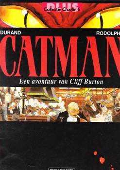 Collectie Charlie Plus dl 6: Catman (avontuur Cliff Burton) - 1