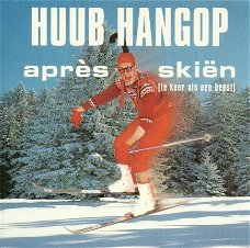 Huub Hangop - Après Skiën (tekeer als een beest) 2 Track CDSingle