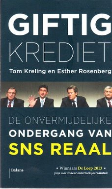 De onvermijdelijke ondergang van SNS Reaal door T. Kreling
