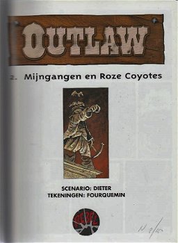 Outlaw 2 - Mijngangen en roze coyotes - Genummerd N 8 / 250 hardcover - 2
