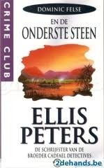 Ellis Peters - Dominic Felse En De Onderste Steen - 1