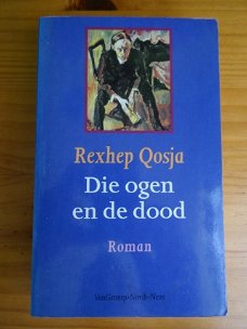 Die ogen en de dood - Rexhep Qosja