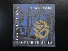 Van villa naar studiehuis 1950 - 2000 - Rivius Lyceum