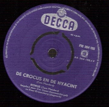 Dorus [Tom Manders]- De Crocus En De Hyacint- Me Auto- vinylsingle 1957 - 1