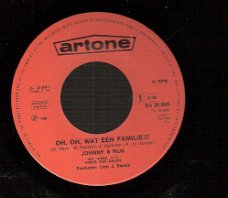 Johnny & Rijk- Oh, Oh, Wat Een Familie!!!- Gooi 't Maar In M'n Hoedje- vinylsingle 1968