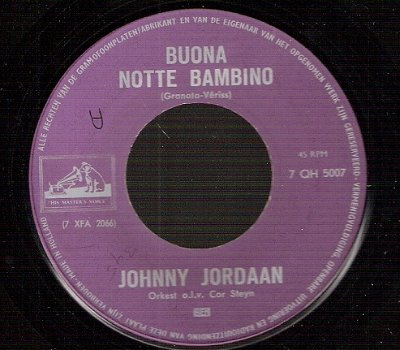 Johnny Jordaan - Buona Notte Bambino & Bonsoir Chérie - vinylsingle 1963 - 1