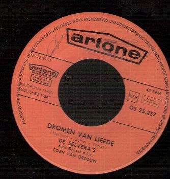 De Selvera's - Dromen Van Liefde- Jammer Van Al Die Rode Rozen- vinylsingle 1964 - 1