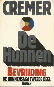 Cremer, Jan ; De Hunnen - trilogie - 2