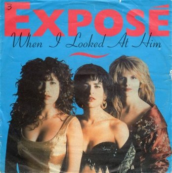Exposé : When I Looked At Him (1989) - 1