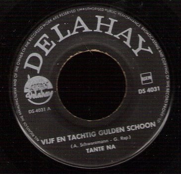 Tante Na - 85 Gulden Schoon _ Het Zit 'M Niet Alleen… - vinylsingle 1963 - 1