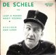 De Schele -Loop Je Moeder Nooit Voorbij -Scheiden Doet Lijden vinylsingle 1961 met fotohoes - 1 - Thumbnail