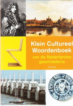 Klein cultureel woorden vd Nederlandse geschiedenis - 1