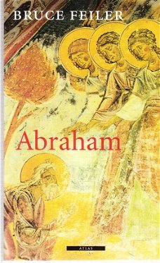Abraham door Bruce Feiler