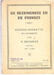 De bloemenfee en de prinses (kinderoperette door H. Meerman)