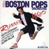 The Boston Pops Featuring Keith Lockhart - Runnin' Wild - 1