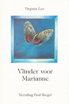 VLINDER VOOR MARIANNE - Virginia Lee - 1