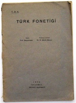 Türk Fonetigi 1936 Bergstrasser Istanbul Devlet Basimevi - 1