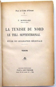 La Tunisie du Nord: Le Tell Septentrional 1934 Tunesië - 3