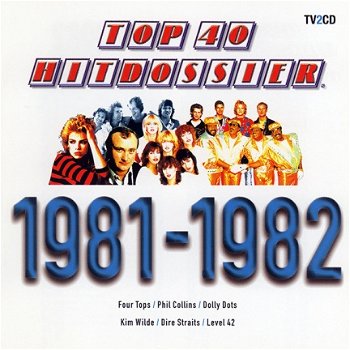 Top 40 Hitdossier 81-82 ( 2 CD) - 1