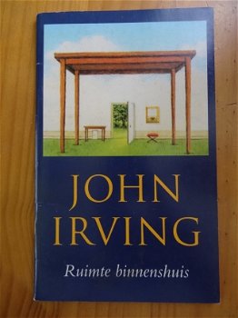 Ruimte binnenshuis - John Irving - 1