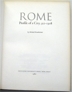 Rome Profile of a City 312-1308 HC Krautheimer Middeleeuwen - 2