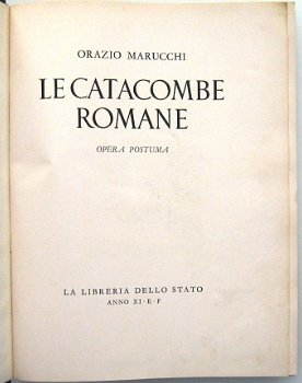 Le Catacombe Romane [c1931] Marucchi - Rome Mayneri copy - 4