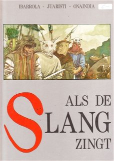 Als de slang zingt door Ibarrola-Juaristi & Onaindia (hc)