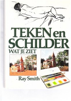 Tekenen en schilderen wat je ziet door Ray Smith - 1